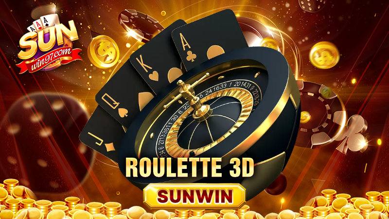 Roulette 3D Sunwin: Cách chơi đảm bảo thắng lớn cho tân thủ 1 Roulette 3D Sunwin