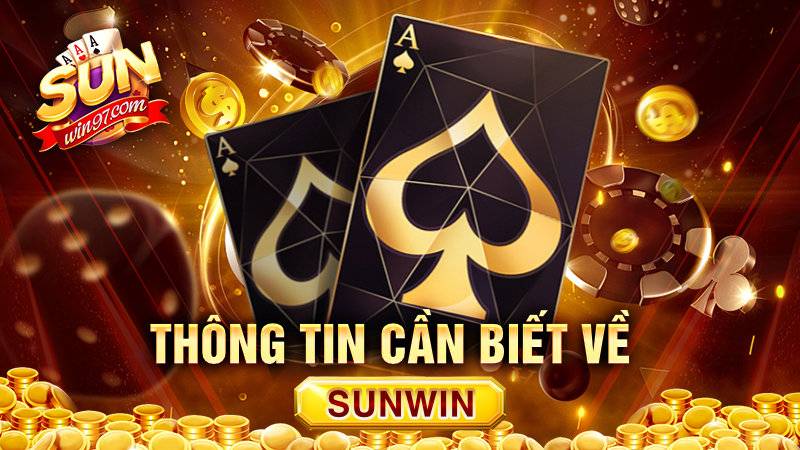 SUNWIN | Game bài Ma Cao đẳng cấp số 1 | Tải SUN.WIN 26 Những thông tin cần biết về cổng game hot nhất